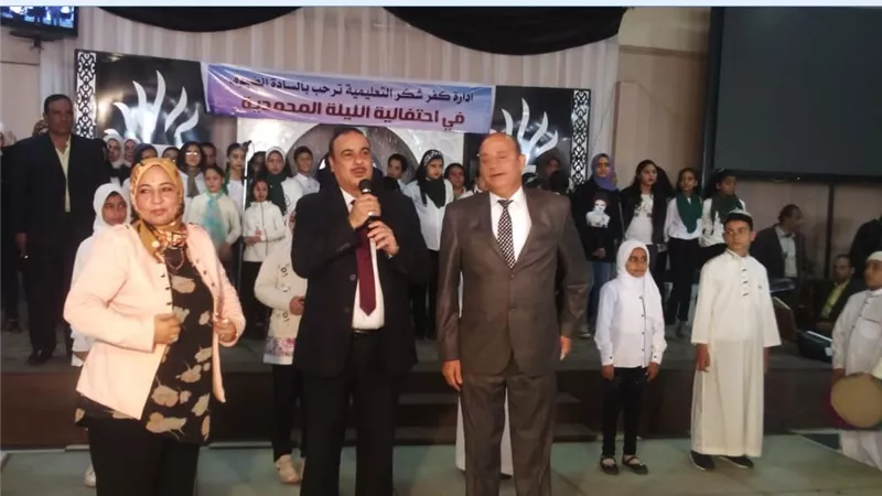 ليلة محمدية بتعليم كفر شكر إحتفالا بالمولدالنبوي