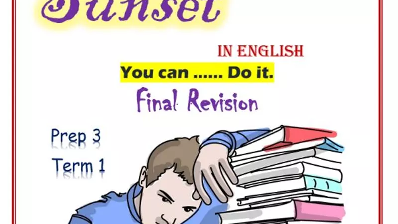 تحميل مراجعة Sunset فى اللغة الانجليزية للصف الثالث الاعدادى