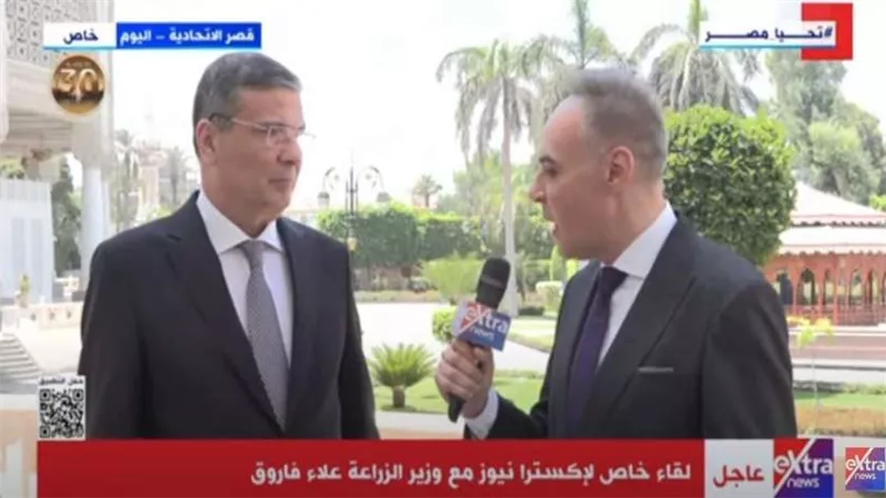 وزير الزراعة : سنعمل على تحقيق الاكتفاء الذاتي في جميع المنتجات