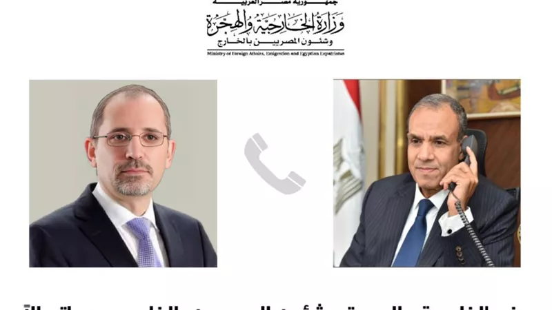 وزير الخارجية يبحث مع نظيره الأردني سبل حلحلة الوضع المتأزم في قطاع غزة