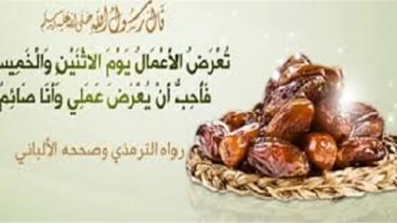 هل تٌفتح ابواب الجنة يوم الخميس و ما صحة رفع الأعمال فيه