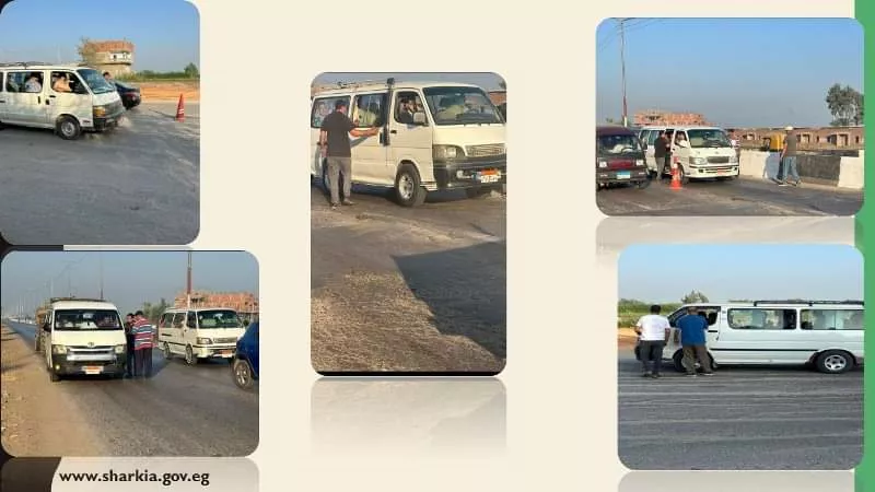 محافظ الشرقية: الإلتزام بالتعريفة الجديدة لسيارات السرفيس والخطوط الداخلية والخارجية