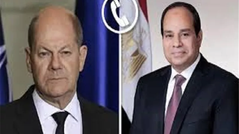 السيسي والمستشار الألماني يبحثان هاتفيا تطورات الأوضاع فى المنطقة