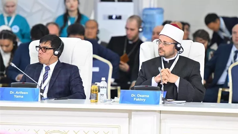 الازهري: مؤتمر زعماء الأديان بكازاخستان رسالة سامية للإنسانية