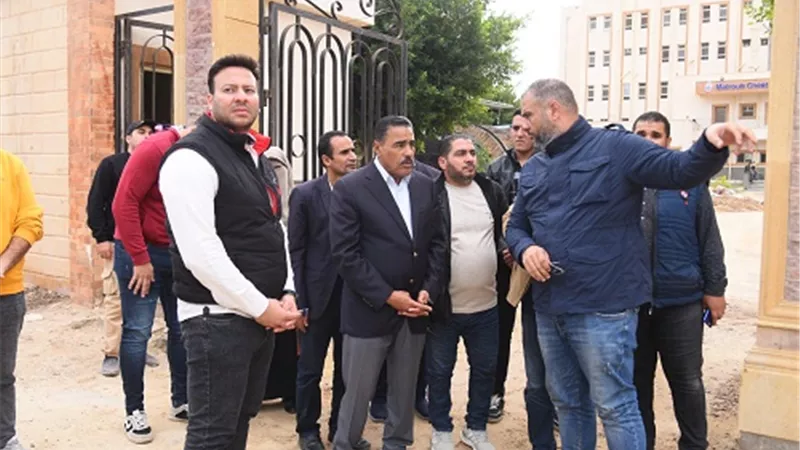 محافظ مطروح يتابع إنهاء أعمال تطوير ورفع كفاءة مستشفى الصدر