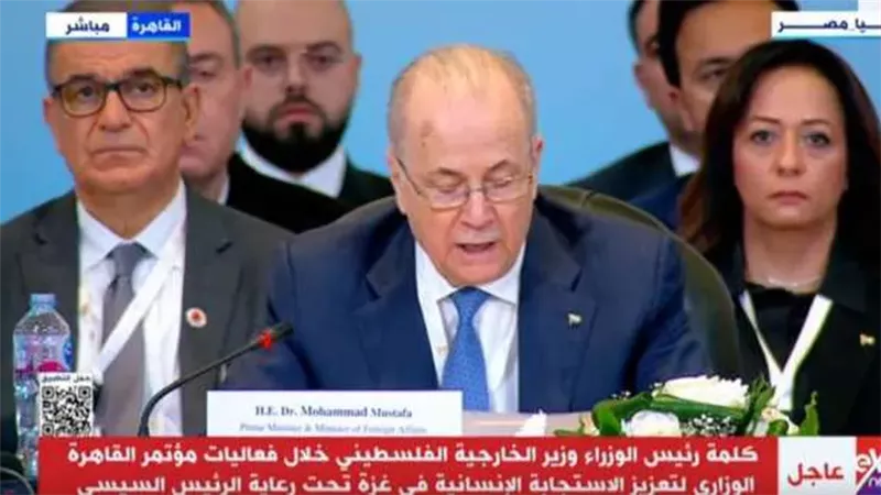 رئيس الوزراء الفلسطيني: مصر وقفت إلى جانبنا منذ اليوم الأول للعدوان الإسرائيلي
