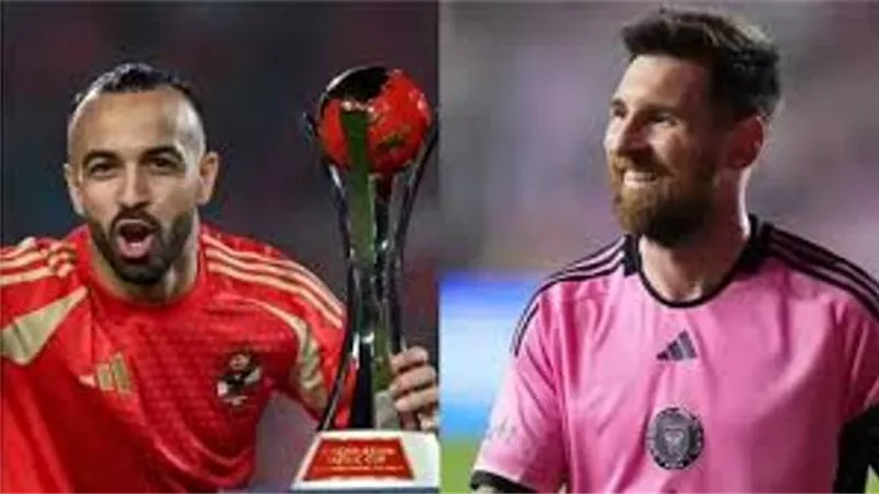 موعد مباراة الأهلي وإنتر ميامي في افتتاح كأس العالم للأندية 2025
