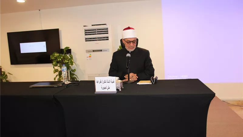 المفتي:الرقابة ليست مجرد إجراءات إدارية بل التزام ديني وأخلاقي