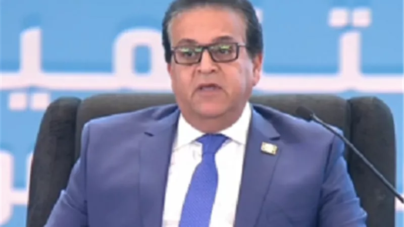 وزير الصحة في جلسات الحوار المجتمعى: ملف 