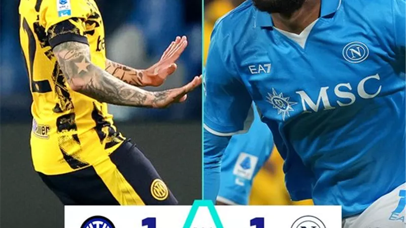 نابولي يتعادل مع إنتر ميلان 1/1 في قمة الدوري الإيطالي .. شاهد
