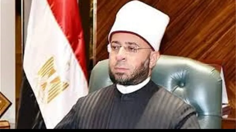 «كرسي الإمام اللَّيث»..برنامج جديد لوزير الأوقاف