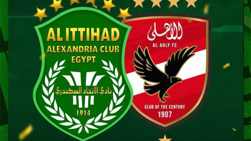 موعد مباراة الأهلي والاتحاد اليوم في الدوري.. والقنوات الناقلة