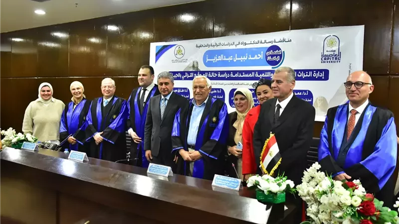 وزير السياحة يشهد مناقشة رسالة دكتوراه حول إدارة التراث الحضاري