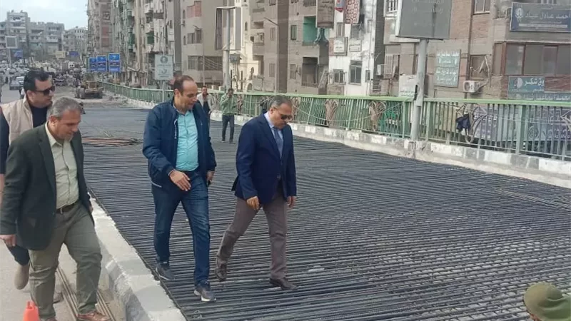 محافظ الشرقية يتابع التجهيزات النهائية بكوبري الصاغة بالزقازيق