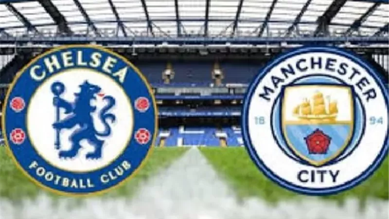 تشليسي يضرب موعدًا مع مانشستر سيتي فى نهائي كأس الاتحاد