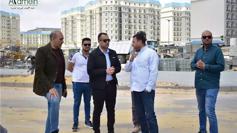 العلمين الجديدة : ضغط معدلات التنفيذ بالحي اللاتيني والداون تاون