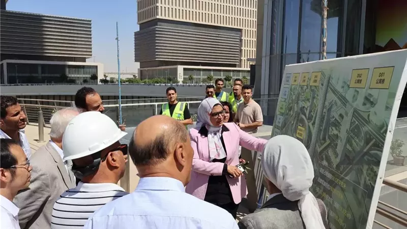 وفد صيني يتفقد معالم العاصمة الإدارية والبرج الأيقوني
