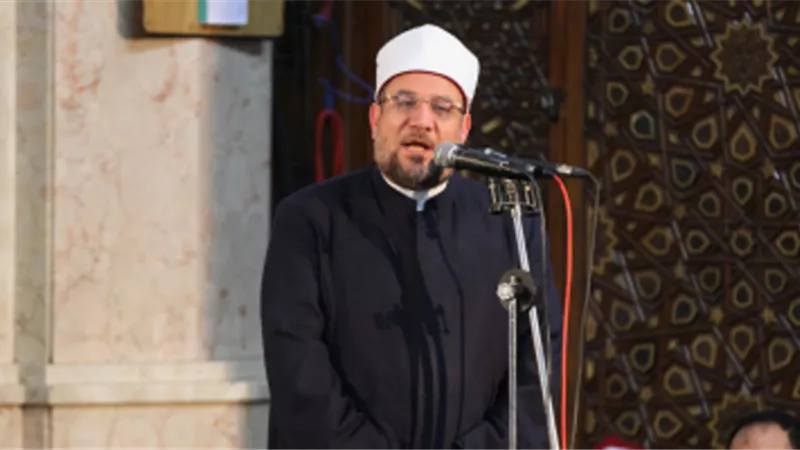 وزير الأوقاف يهنئ الرئيس والشعب بالعام الهجري.. ويؤكد: من يصلى الجمعة ظهرا فى منزله فلا حرج عليه حتى زوال كورونا