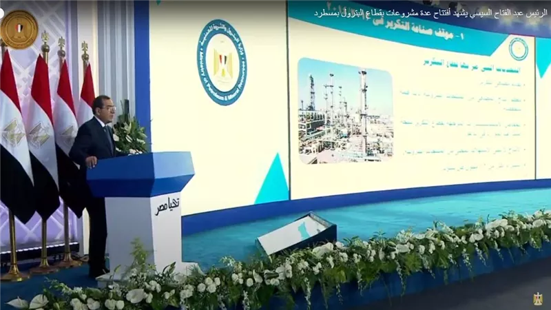 وزير البترول: مصفاة التكرير بمسطرد تعد أهم المشروعات التكريرية فى مصر وإفريقيا