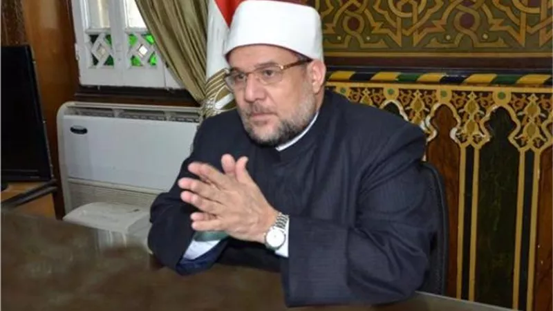 وزير الأوقاف: تفويت الفرصة على الجماعة الإرهابية بالمواجهة والوعي معا