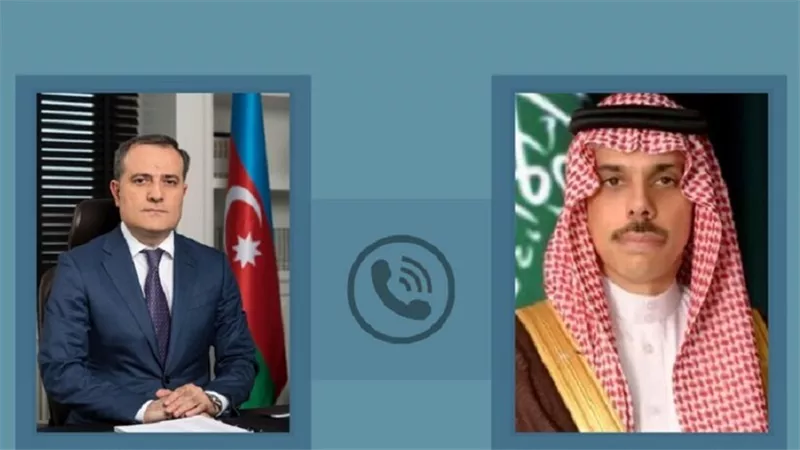 وزير الخارجية الأذربيجاني يتصل بنظيره السعودي