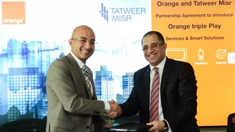تطوير مصر توقع اتفاقية تعاون مع اورنچ لتقديم خدمات الـ TRIPLE PLAY في مشروعها فوكا باي بالساحل الشمالي