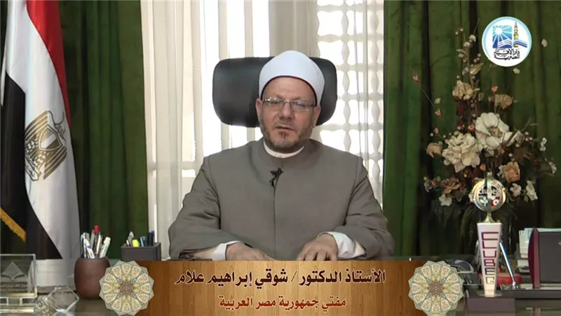 مفتي الجمهورية يهنئ الرئيس السيسي والشعب المصري والأمة الإسلامية بمناسبة ذكرى الإسراء والمعراج