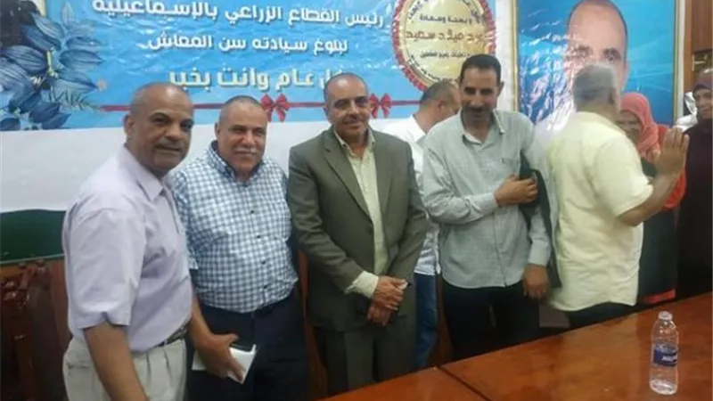 احتفالية كبرى لتكريم مدير زراعة الإسماعيلية لبلوغه سن التقاعد ..صور