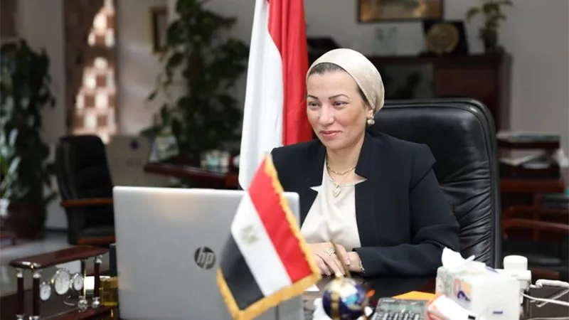 وزيرة البيئة: يجب التنسيق بين الدول الإفريقية لدعم آليات تنفيذ الأجندة الخضراء
