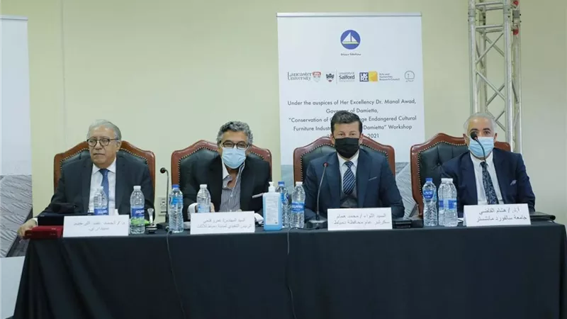 إنطلاق مشروع الحفاظ على التراث التاريخى والثقافى لصناعة الأثاث بمدينة دمياط