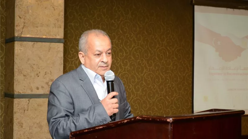 ليبيا تدعو الشركات المصرية لإعادة الإعمار.. واستثمارات متوقعة بـ10 مليارات دولار