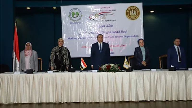 وزير القوى العاملة يدعو العاملات للمشاركة فى الانتخابات العمالية ليصل تمثيلها لـ 50 %