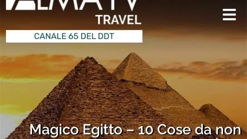 موقع ALMA TV TRAVEL الإيطالي يوصى بزيارة 10أماكن بالمقصد السياحي المصري