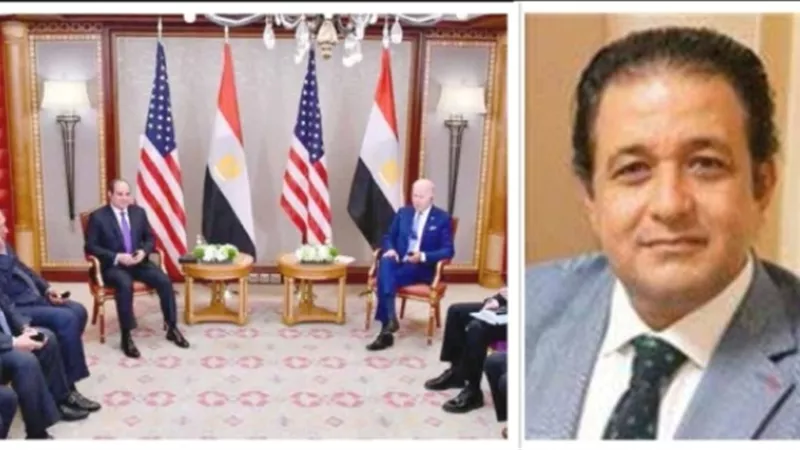 عابد: اشادة بايدين بدور مصر اعتراف عالمي بالقيادة الحكيمة للرئيس