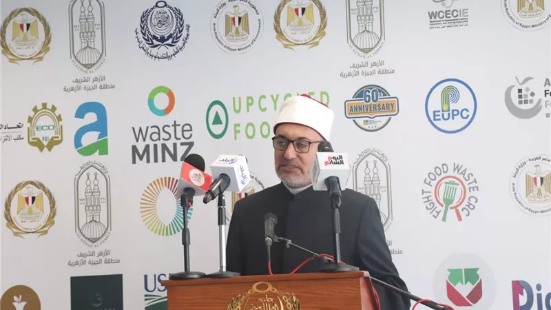 أمين البحوث الإسلامية: هدر الطعام والإسراف فيه خروج عن فطرة الله