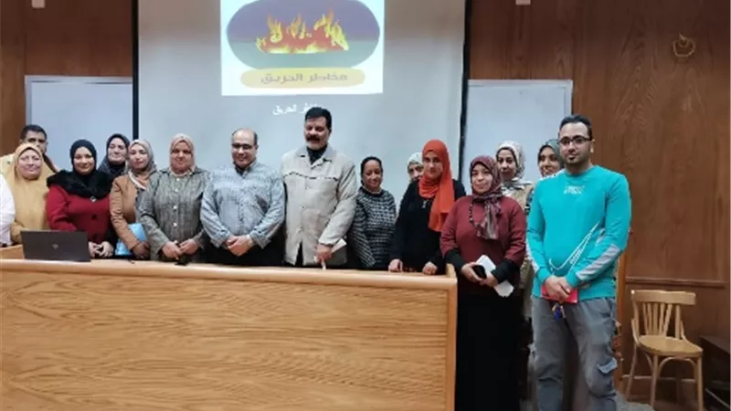 القوى العاملة:انواع الحرائق وأساليب مواجهتها..ورشة بجامعة بالمنوفية