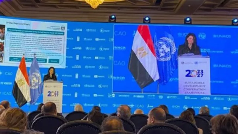 المشاط:توقيع إطار الشراكة مع الأمم المتحدة يدشن لاستراتيجية جديدة